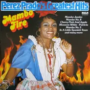 Perez Prado And His Orchestra - Mambo Fire