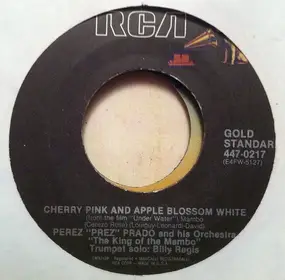 Pérez Prado - Cherry Pink And Apple Blossom White