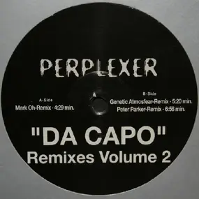 Perplexer - Da Capo (Remixes Volume 2)
