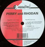 Perry & Rhodan - The Beat Just Goes Straight On And On