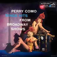 Perry Como - Perry Como Sings Hits From Broadway Shows