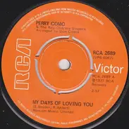 Perry Como with The Ray Charles Singers - My Days Of Loving You