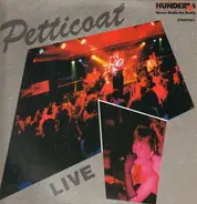 Petticoat - Petticoat Live - Voices Of Rock'n'Roll