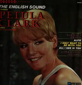 Petula Clark Also Starring Barbara Brown And Feat - The English Sound
