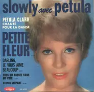 Petula Clark - Slowly Avec Petula