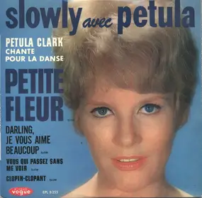 Petula Clark - Slowly Avec Petula