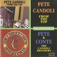 Pete Candoli - From The Top / Pete & Conte Candoli - The Candoli Brothers
