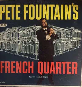 Pete Fountain - Pete Fountain's French Quarter