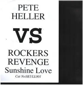 Pete Heller - Sunshine Love