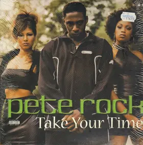 Pete Rock - Take Your Time / Tha Game