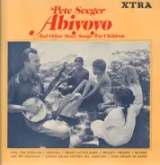Pete Seeger - Abiyoyo and Other Story Songs for Children