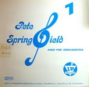 Pete Springfield And His Orchestra / Orchester Conny Van Dyck - Pete Springfield And His Orchestra 1