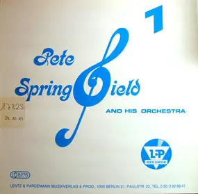 Pete Springfield And His Orchestra - Pete Springfield And His Orchestra 1