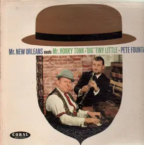 Pete Fountain - Mr. New Orleans Meets Mr. Honky Tonk