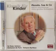 Jean Broussolle / André Popp - Klassik Für Kinder: Piccolo, Sax & Co (Kleine Geschichten Eines Großen Orchesters)