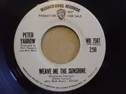 Peter Yarrow - Weave Me The Sunshine