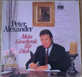 Peter Alexander - Mein Geschenk Für Dich