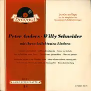 Peter Anders , Willy Schneider - Mit Ihren Beliebtesten Liedern