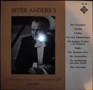 Peter Anders - Oper III