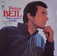 Peter Beil - Seine Großen Erfolge