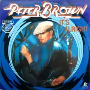 Peter Brown - It's Alright