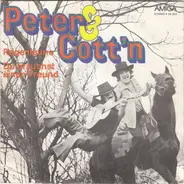 Peter & Cott'n - Regenlaune / Du Brauchst Einen Freund