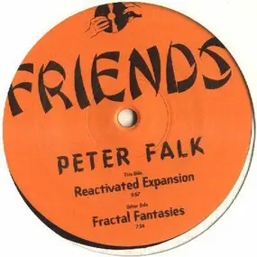 Peter Falk - Reactivated Expansion, Fractal Fantasies