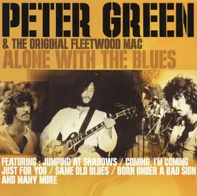 Peter Green - Alone With The Blues