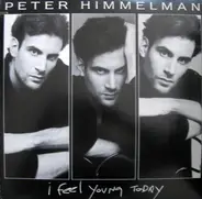 Peter Himmelman - I Feel Young Today