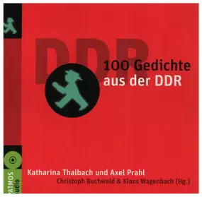 Bertolt Brecht - 100 Gedichte aus der DDR