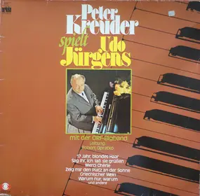 Peter Kreuder - Peter Kreuder Spielt Udo Jürgens