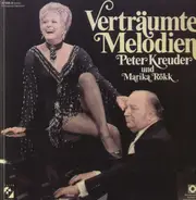 Peter Kreuder und Marika Rökk - Verträumte Melodien