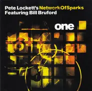 Peter Lockett 's Network Of Sparks Featuring Bill Bruford - One