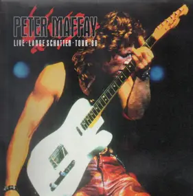 Peter Maffay - Live: Lange Schatten Tour '88