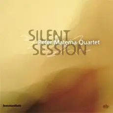 Peter Materna Quartet - Silent Session