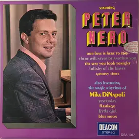 Peter Nero - Starring Peter Nero, Also Featuring The Magic Rhythms Of Mike DiNapoli