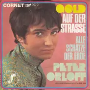 Peter Orloff - Gold Auf Der Strasse