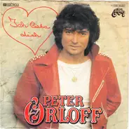 Peter Orloff - Ich Liebe Dich