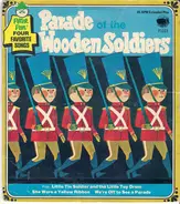 Peter Pan Players And Orchestra - Parade Of The Wooden Soldiers