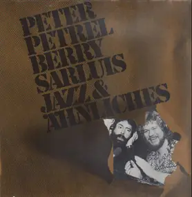 peter petrel - Jazz und Ähnliches