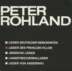 Peter Rohland - Lieder Des Francois Villon