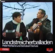 Peter Rohland Und Schobert Schulz - Landstreicherballaden