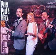Peter, Paul & Mary - This Land Is Your Land