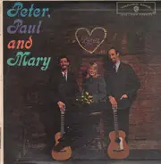 Peter, Paul & Mary - Peter, Paul and Mary