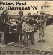 Peter, Paul & Barmbek '75 - Skiffle-Ragtime-Jug Band Musik 2