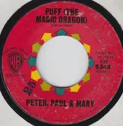 Peter, Paul & Mary - Puff (The Magic Dragon)