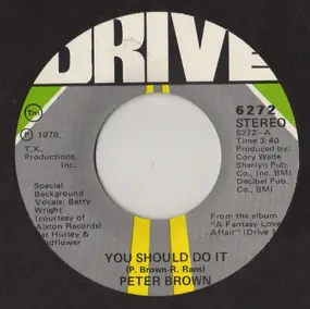 Peter Brown - You Should Do It