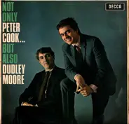 Peter Cook & Dudley Moore - Not Only Peter Cook... But Also Dudley Moore