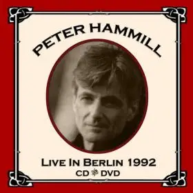 Peter Hammill - Live In Berlin 1992