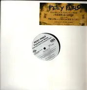 Petey Pablo - Freek -A- Leek